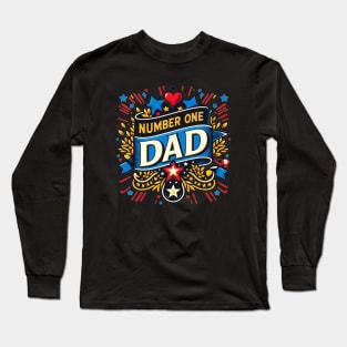 Number One Dad Long Sleeve T-Shirt